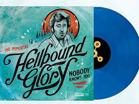 HELLBOUND GLORY - NOBODY KNOWS YOU (VINYL) Online