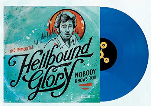 HELLBOUND GLORY - NOBODY KNOWS YOU (VINYL) Online